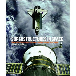 SuperStructures in Space - Michael H. Gorn