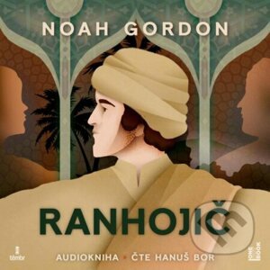 Ranhojič (audiokniha) - Noah Gordon