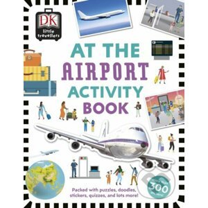 At the Airport Activity Book - Dorling Kindersley