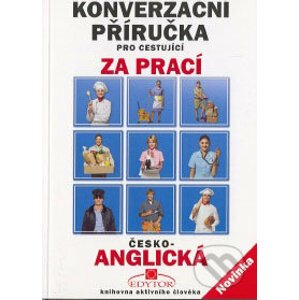 Česko-anglická konverzační příručka pro cestující za prací - Region Poprad