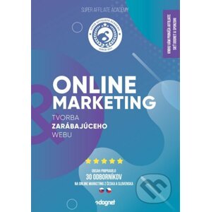 Super Affiliate Academy - Online marketing - Kolektív autorov