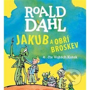 Jakub a obří broskev - Roald Dahl