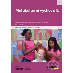 Multikulturní výchova II. - Dana Tvrďochová, Jiří Kocourek, Dana Moree