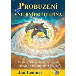 Probuzení vnitřního delfína - Jan Lemuri