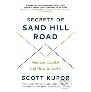Secrets of Sand Hill Road - Scott Kupor