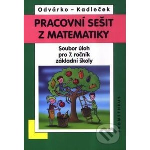 Pracovní sešit z matematiky - Oldřich Odvárko, Jiří Kadleček