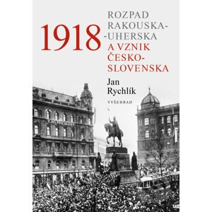 E-kniha 1918 - Jan Rychlík