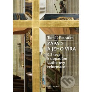 E-kniha Západ a jeho víra - Tomáš Peráček