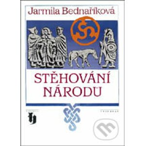 E-kniha Stěhování národů - Jarmila Bednaříková