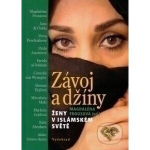 E-kniha Závoj a džíny / Ženy v islámském světě - Kolektiv autorov