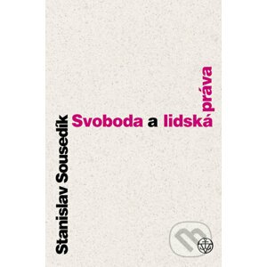 E-kniha Svoboda a lidská práva - Stanislav Sousedík