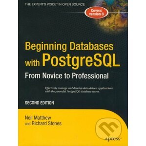 Beginning Databases with PostgreSQL - Neil Matthew, Richard Stones