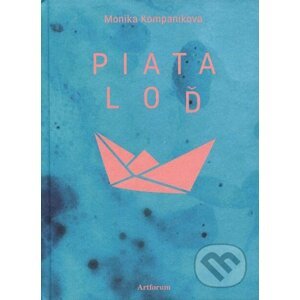 E-kniha Piata loď - Monika Kompaníková