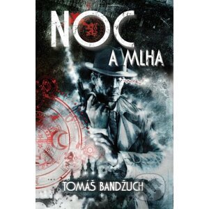 Noc a mlha - Tomáš Bandžuch