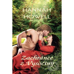 Zachránce z Vysočiny - Hannah Howell