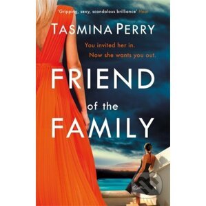 Friend of the Family - Tasmina Perry