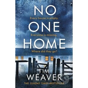 No One Home - Tim Weaver