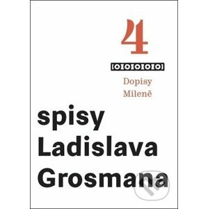 Dopisy Mileně - Ladislav Grosman
