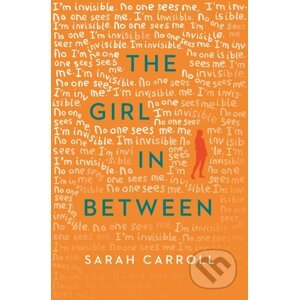 The Girl in Between - Sarah Carroll
