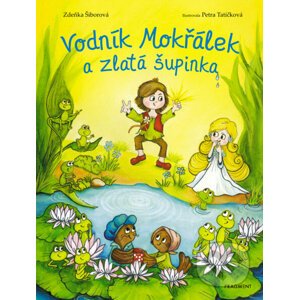 E-kniha Vodník Mokřálek a zlatá šupinka - Zdeňka Šiborová, Petra Tatíčková (ilustrácie)