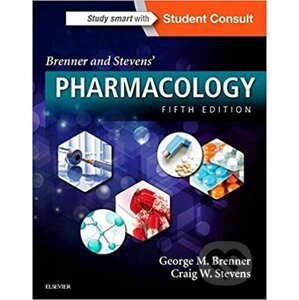Brenner and Stevens' Pharmacology - George M. Brenner, Craig W. Stevens