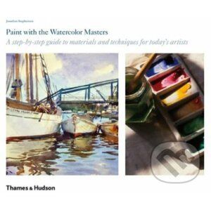 Paint with the Watercolour Masters - Jonathan Stephenson
