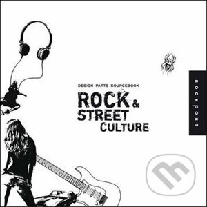 Design Parts Sourcebook: Rock and Street Culture - Rockport