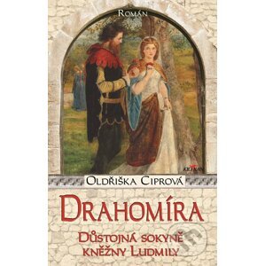 E-kniha Drahomíra - Oldřiška Ciprová