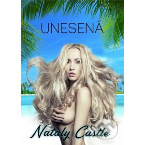 E-kniha Unesená - Nataly Castle