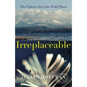 Irreplaceable - Julian Hoffman