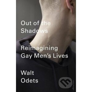 Out of the Shadows - Walt Odets