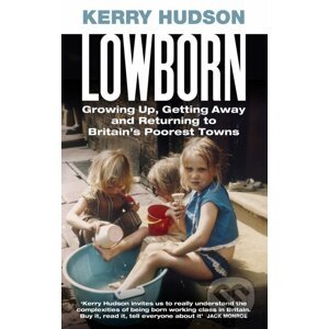 Lowborn - Kerry Hudson