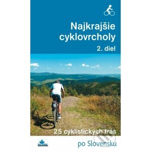 Najkrajšie cyklovrcholy (2. diel) - Karol Mizla