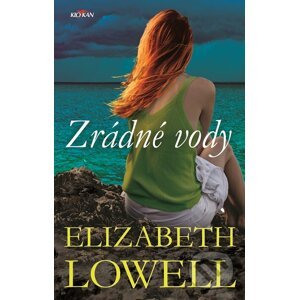 E-kniha Zrádné vody - Elizabeth Lowell