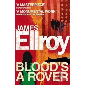 Blood's a Rover - James Ellroy