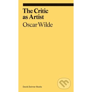 The Critic as Artist - Oscar Wilde