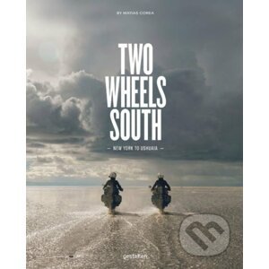 Two Wheels South - Matias Corea