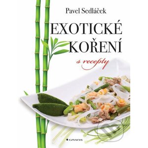 Exotické koření - Pavel Sedláček