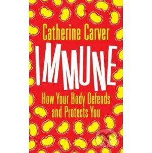 Immune - Catherine Carver