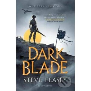 Dark Blade: Whispers of the Gods - Steve Feasey