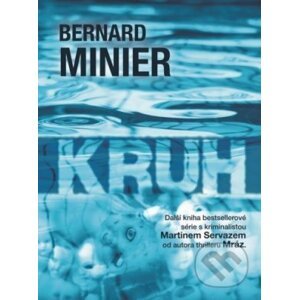 E-kniha Kruh (v českém jazyce) - Bernard Minier