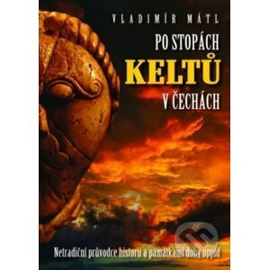E-kniha Po stopách Keltů - Vladimír Mátl