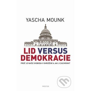 E-kniha Lid versus demokracie - Yascha Mounk