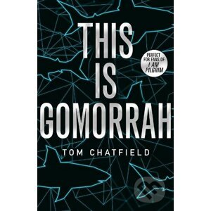 This is Gomorrah - Tom Chatfield