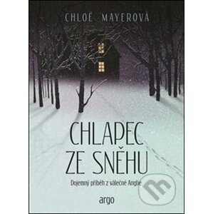Chlapec ze sněhu - Chloe Mayer