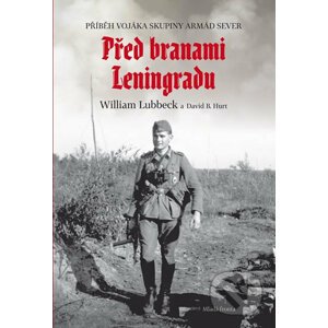 Před branami Leningradu - William Lubbeck, David Hurt
