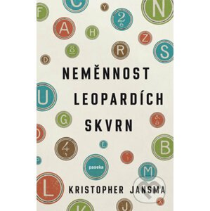 Neměnnost leopardích skvrn - Kristopher Jansma