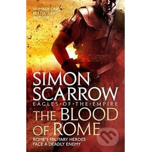 The Blood of Rome - Simon Scarrow