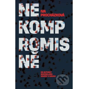 E-kniha Nekompromisně - Iva Procházková