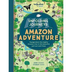 Unfolding Journeys: Amazon Adventure - Stewart Ross, Jenni Sparks (ilustrácie)